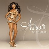 Ashanti - The Declaration