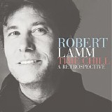 Robert Lamm - Time Chill: A Retrospective