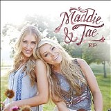 Maddie & Tae - Maddie & Tae EP