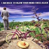 Peter Buck - I Am Back To Blow Your Mind Once Again