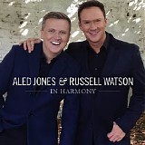 Russell Watson & Aled Jones - In Harmony