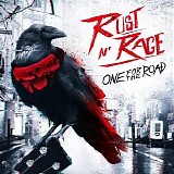 Rust n' Rage - One For The Road