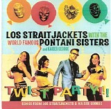 Los Straitjackets & the Pontani Sisters & Kaisre George - Twist Party