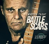 Walter Trout - Battle Scars [Deluxe Edition]