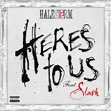 Halestorm - Here's To Us (feat. Slash) (Single)