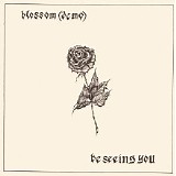 Soccer Mommy - Blossom_Be Seeing You (Single)