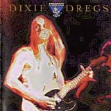 Dixie Dregs - King Biscuit Flower Hour