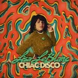 Lisa LeBlanc - Chiac Disco