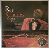 Charles, Ray (Ray Charles) - Going Down Slow