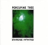 Porcupine Tree - Staircase Infinities (EP)