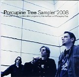 Porcupine Tree - Sampler 2008