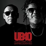 UB40 featuring Ali Campbell & Astro - Unprecedented