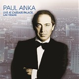 Paul Anka - Live At Caesar's Palace, Las Vegas