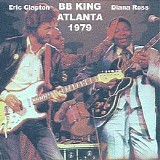 B.B. King, Eric Clapton & Diana Ross - Live In Atlanta, Georgia CD1