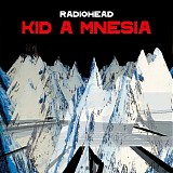 Radiohead - KID A MNESIA