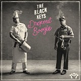 The Black Keys - Dropout Boogie