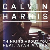 Calvin Harris & Aya Marar - Thinking About You (EP)