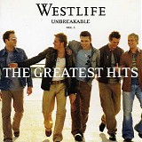 Westlife - Unbreakable Vol. 1 The Greatest Hits