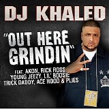 DJ Khaled Feat. VA - Out Here Grindin' (Promo CDS)