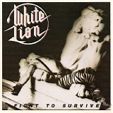 White Lion - Fight To Survive