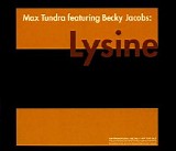 Max Tundra - Lysine