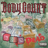 Body Count - Born Dead