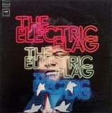 The Electric Flag - An American Music Band