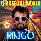 Ringo Starr - Change The World