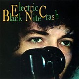 Bob Dylan - Electric Black Nite Crash