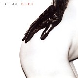 The Strokes - Is This It?