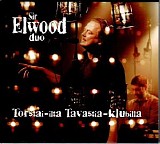 Sir Elwood Duo - Torstai-Ilta Tavastia-Klubilla