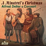Alfred Deller & Consort - A Minstrel's Christmas