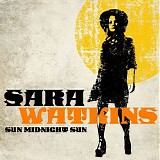 Sara Watkins - Sun Midnight Sun