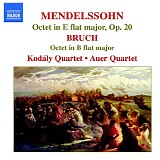 Kodály Quartet & Auer Quartet - Mendelssohn and Bruch Octets
