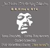 Various Artists - Jimi Hendrix 70th Birthday Celebration at B.B.King's, New York City, US