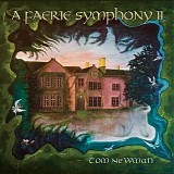 Tom Newman - A Faerie Symphony II