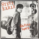 Steve Earle - Guitar Town