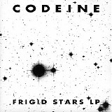 Codeine - Frigid Stars