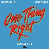 Kane Brown & Marshmello - One Thing Right (Remixes, Pt. 2) - Single