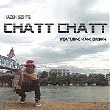 Kane Brown & Haden Sightz - Chatt Chatt - Single