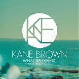 Kane Brown & Lauren Alaina - What Ifs (Remix) - Single