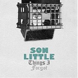 Son Little - Things I Forgot (EP)