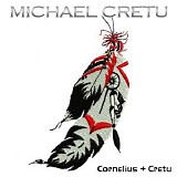 Peter Cornelius + Michael Cretu - Cornelius + Cretu