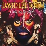 David Lee Roth - Eat 'Em And Smile