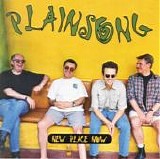 Plainsong - New Place Now