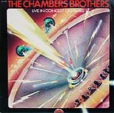 The Chambers Brothers - Live In Concert On Mars