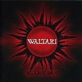 Waltari - Release Date