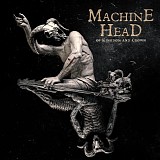 Machine Head - Ã˜f KingdÃ¸m And CrÃ¸wn