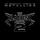 An Industrial Tribute To Metallica - The Blackest Album 2