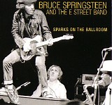 Bruce Springsteen - Born To Run Tour - 1975.08.23 - Sparks On The Ballroom, Electric Ballroom, Atlanta, GA